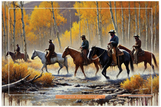 Golden Poplar Stand – Studio Edition Print: Cowboy Life in Motion – Fall: Trails of Autumn